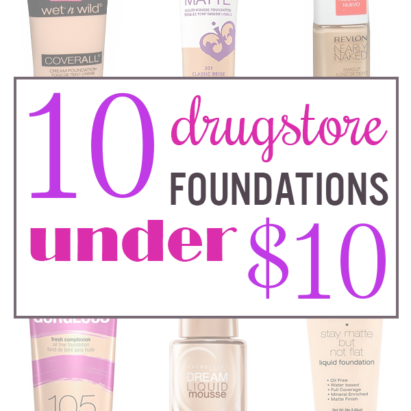 10 drugstore foundations under $10