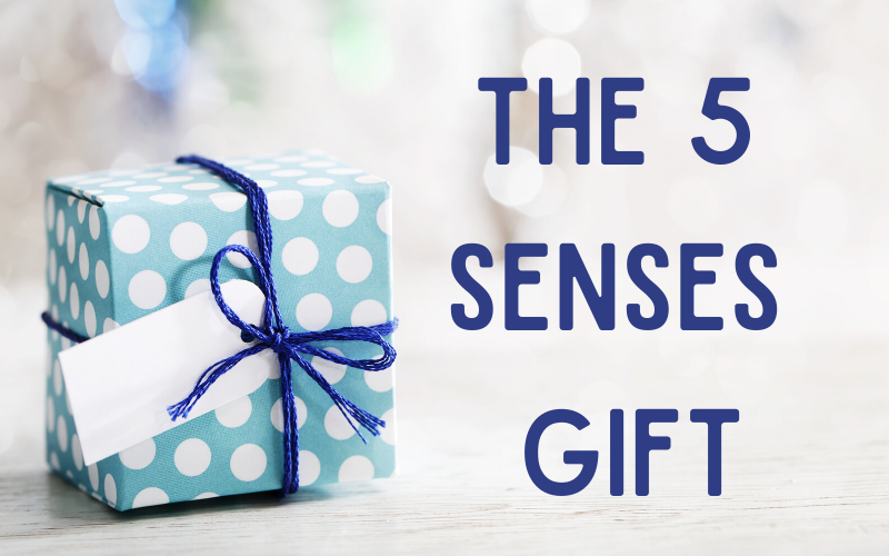 All About the 5 Senses Gift + Gift Idea List, Peek & Ponder